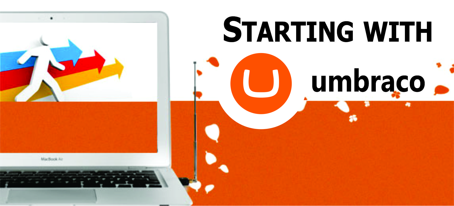 Starting with Umbraco