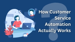 Customer Service Automation