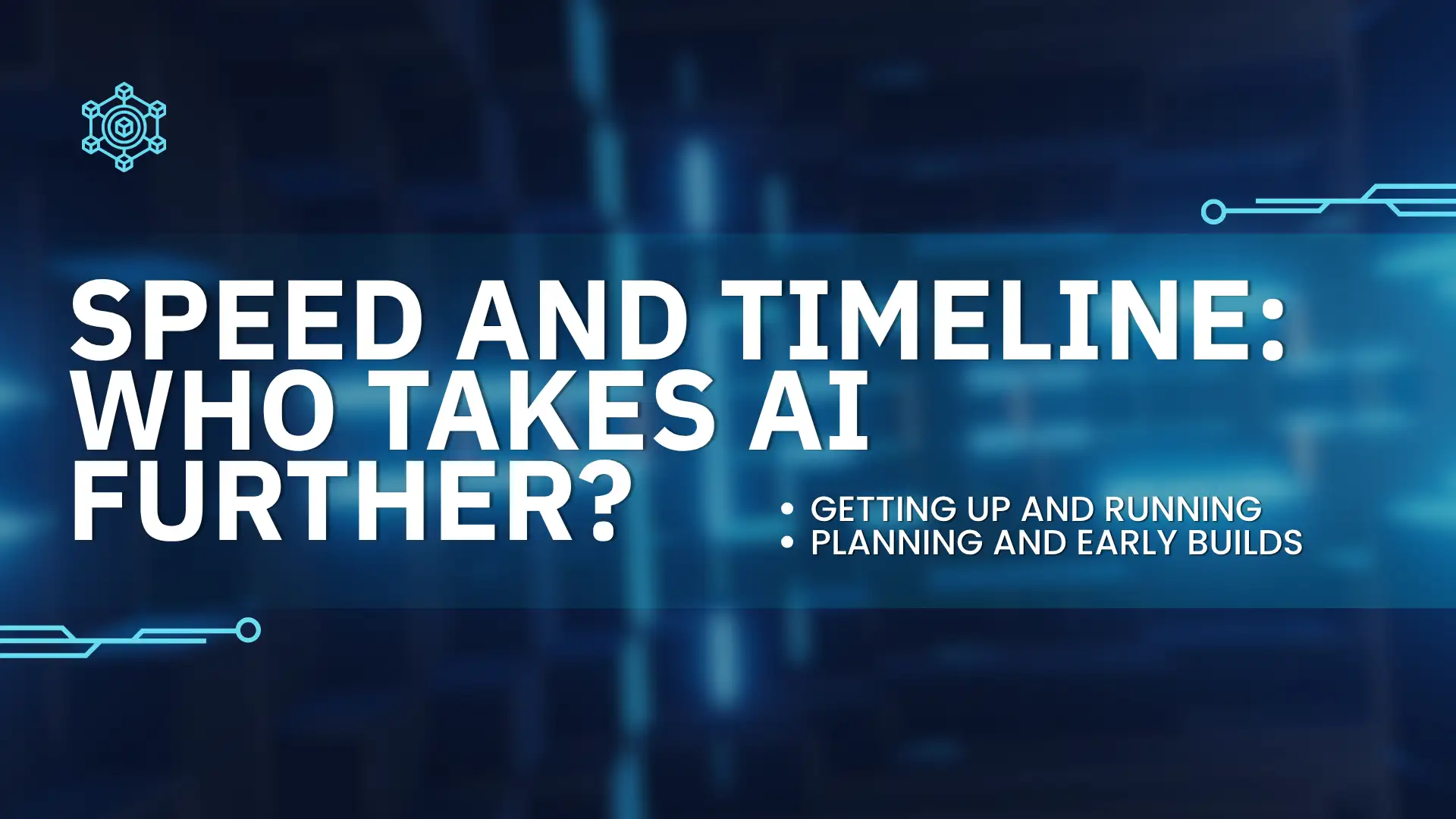 Speed and Timeline: Who Takes AI Further?