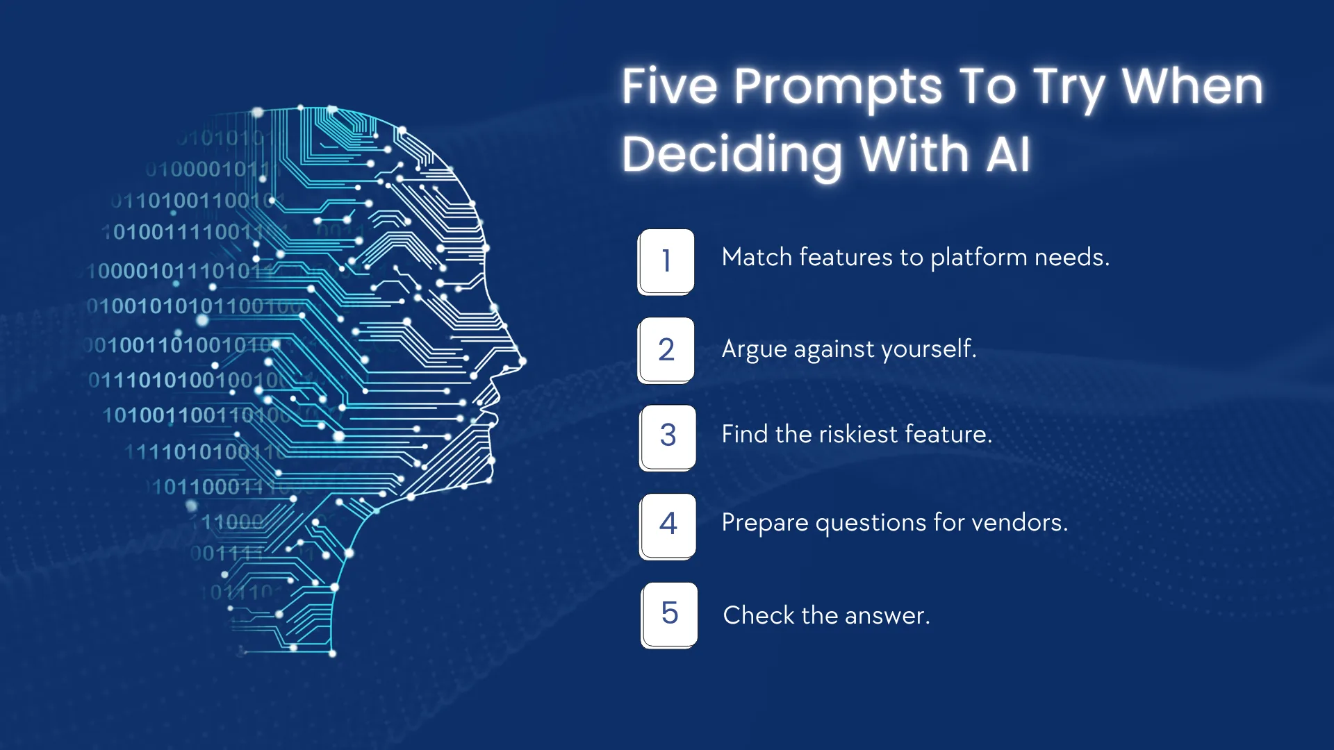 Five Prompts To Try When Deciding With AI 