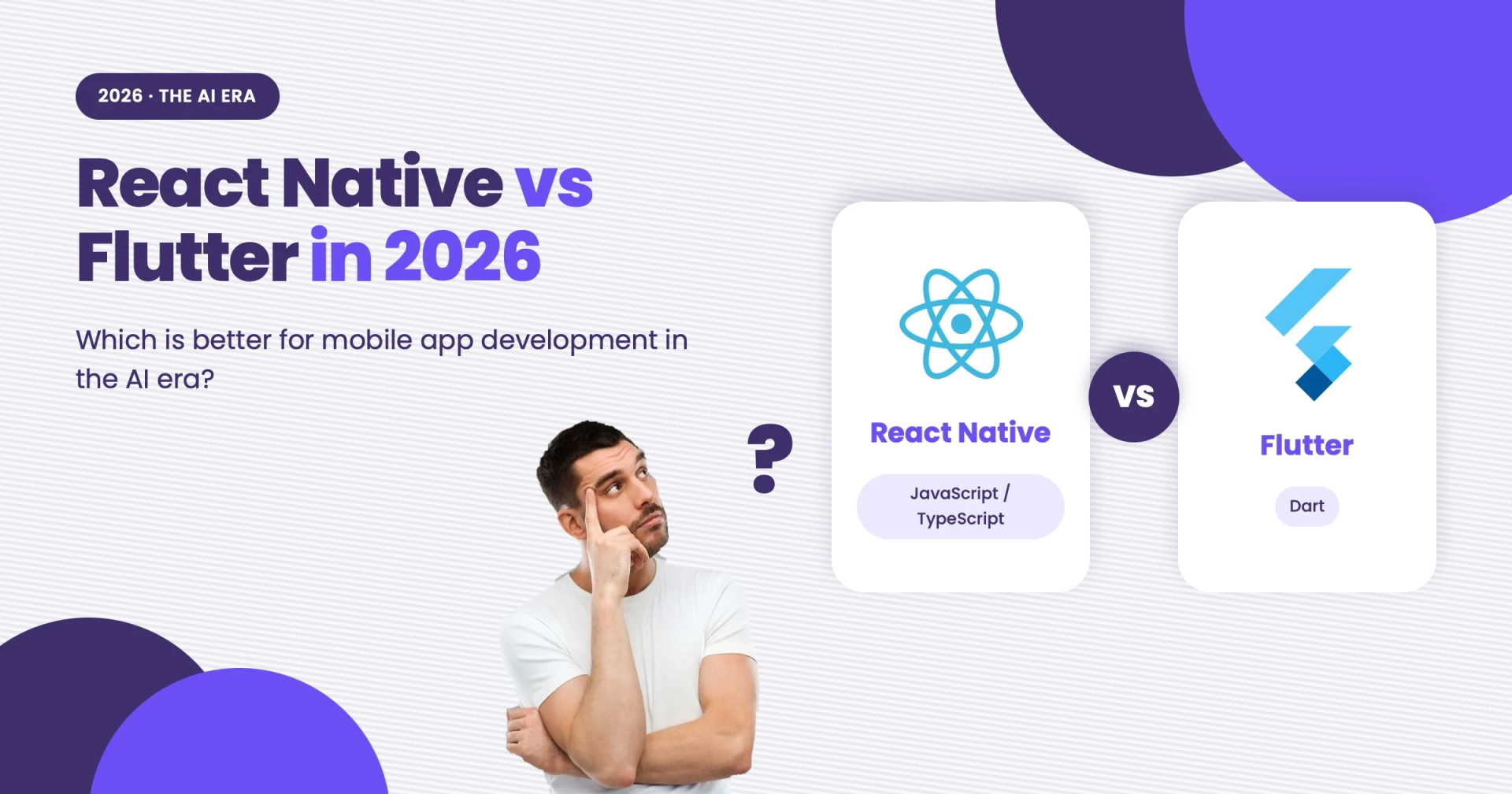 React Native vs Flutter in 2026