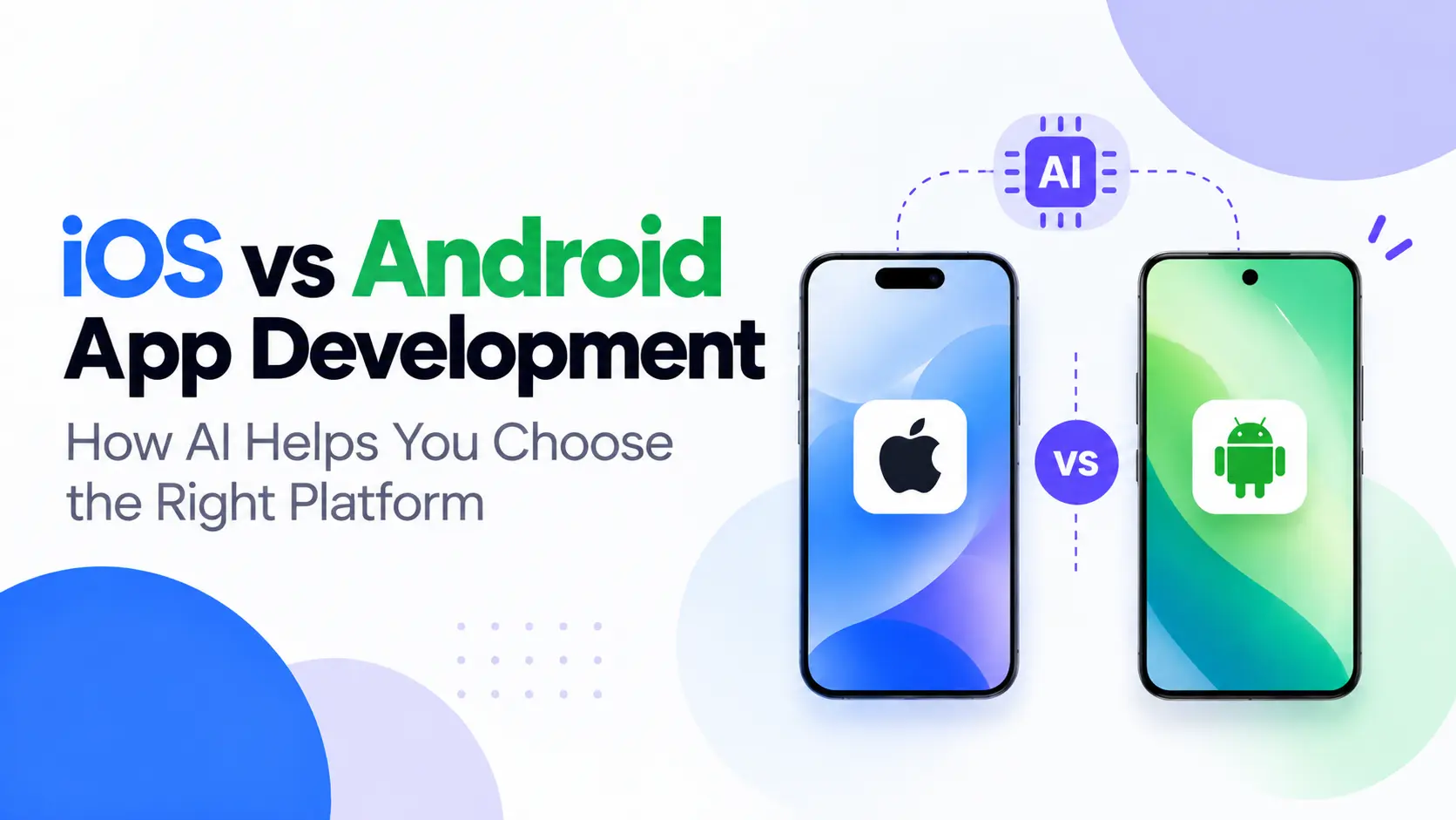 iOS vs Android App Development